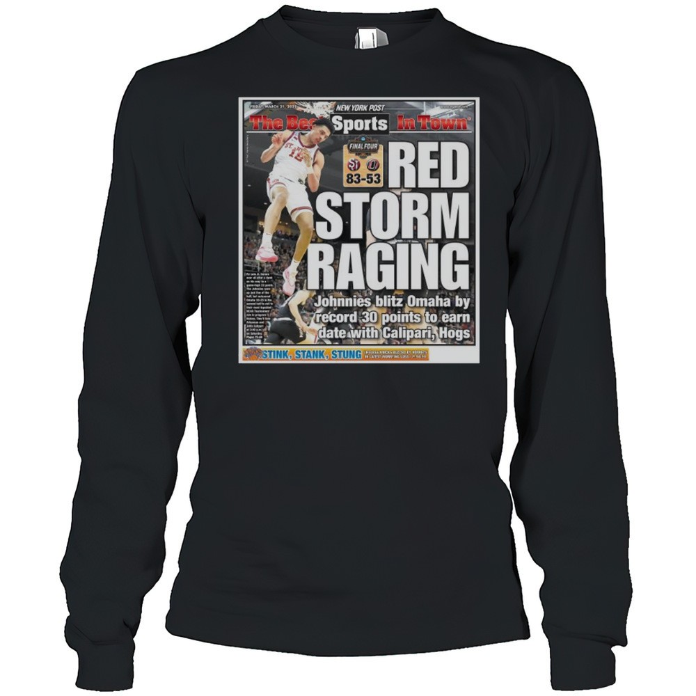 the-best-in-town-sports-red-storm-raging-johnnies-blitz-omaha-by-record-30-point-7sj1c7no The Best In Town Sports Red Storm Raging Johnnies Blitz Omaha By Record 30 Points To Earn Date With Calipari Hogs T-shirt