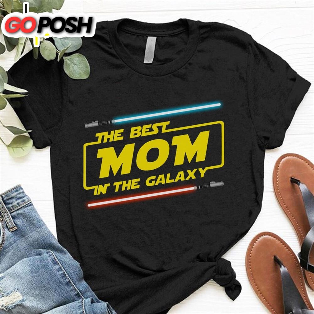 The Best Mom In The Galaxy Star Wars Mothers Day T-Shirt