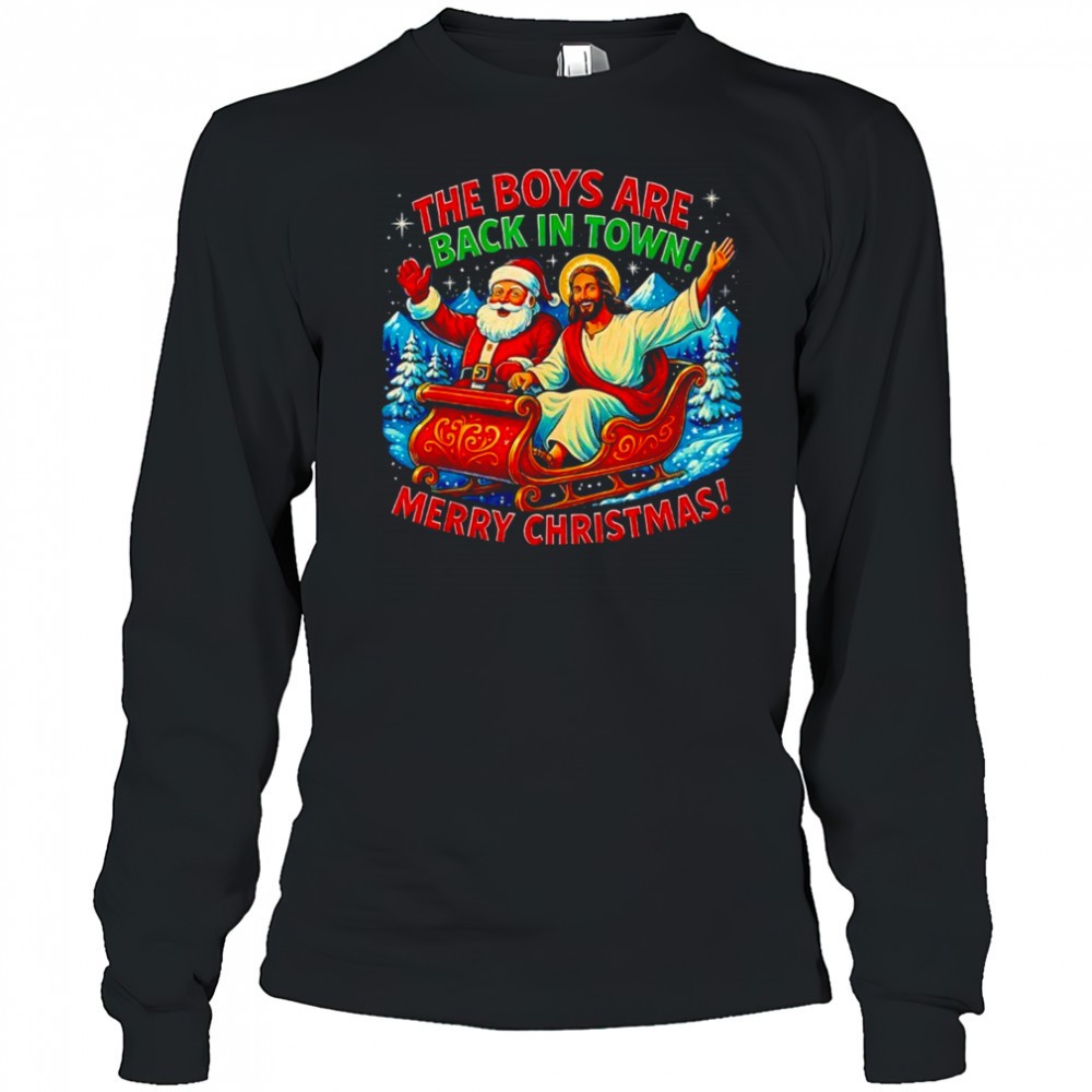 the-boys-are-back-in-town-merry-christmas-shirt-elifpxxb The Boys are Back in Town Merry Christmas shirt