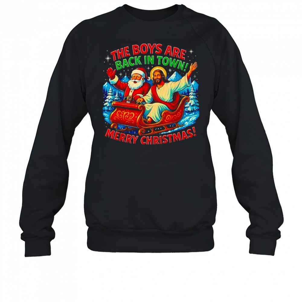 the-boys-are-back-in-town-merry-christmas-shirt-elifpxxb The Boys are Back in Town Merry Christmas shirt