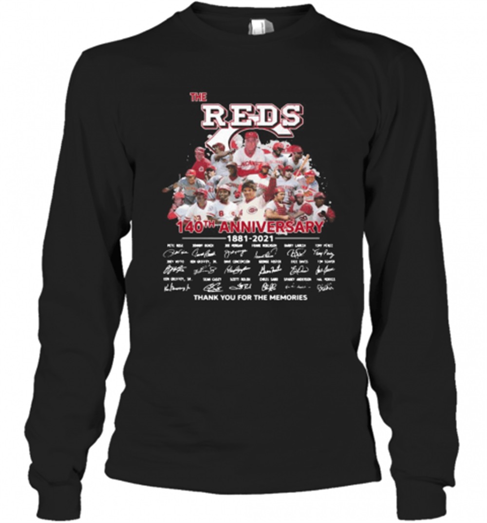 the-cincinnati-reds-baseball-140th-anniversary-1881-2021-thank-you-for-the-memor-8rip6rw0 The Cincinnati Reds Baseball 140Th Anniversary 1881 2021 Thank You For The Memories Signatures T-Shirt