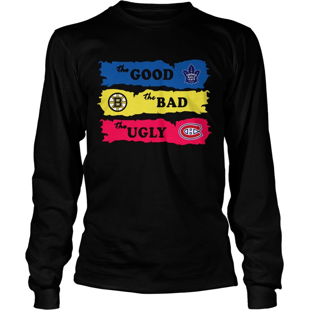 the-good-toronto-maple-leafs-the-bad-boston-bruins-the-ugly-canadiens-montreal-s-7pxqwdh8 The Good Toronto Maple Leafs The Bad Boston Bruins The Ugly Canadiens Montreal shirt