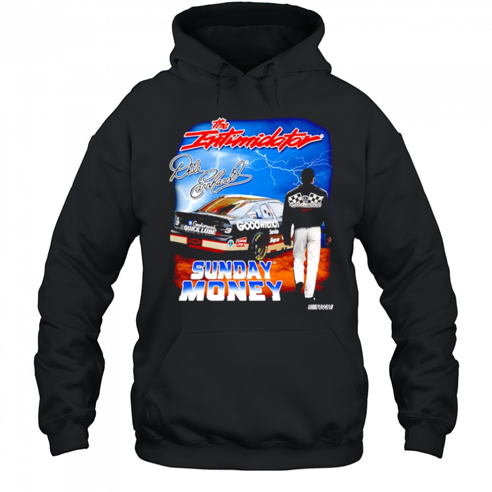 The Intimidator Dale Earnhardt Sunday Money shirt