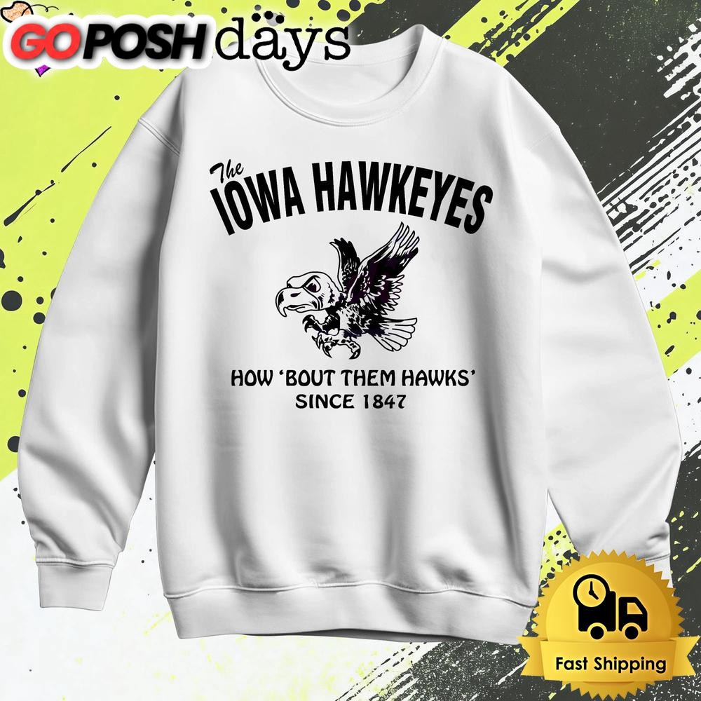 the-iowa-hawkeyes-football-how-bout-them-hawks-t-shirt-2mxu1jb8 The Iowa Hawkeyes Football How Bout Them Hawks T Shirt