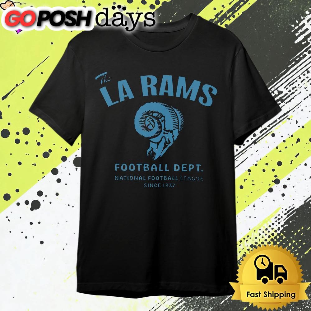 The La Rams Football Dept T Shirt