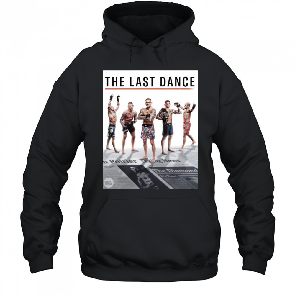 The Last Dance For The Diamond Dustin Poirier Vs Max Holloway UFC 318 Poster t-shirt