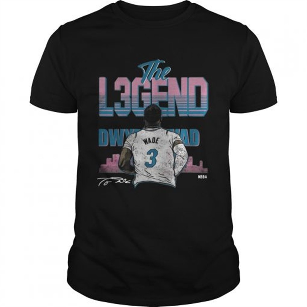 the-legend-dwyane-wade-3-tshirt-wkqchf18 The Legend Dwyane Wade 3 tshirt