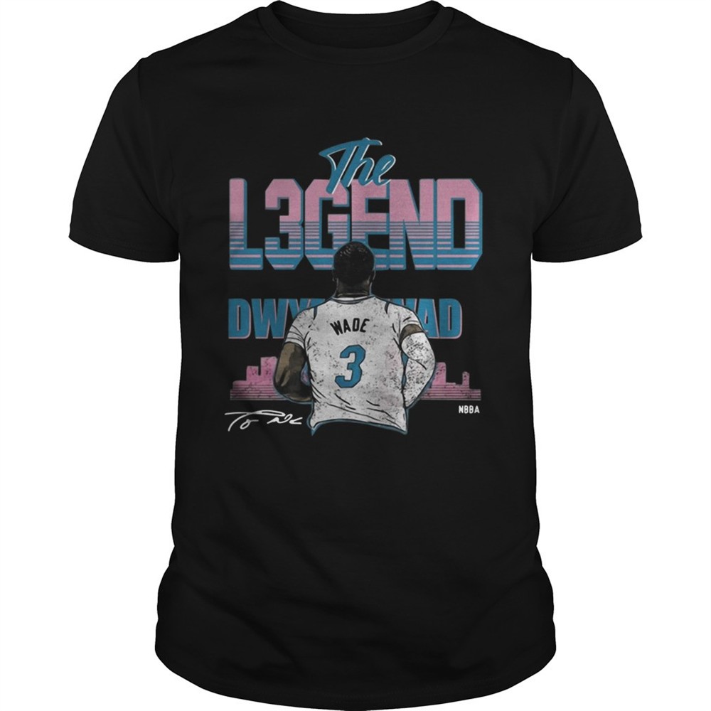 the-legend-dwyane-wade-3-tshirt-wkqchf18 The Legend Dwyane Wade 3 tshirt