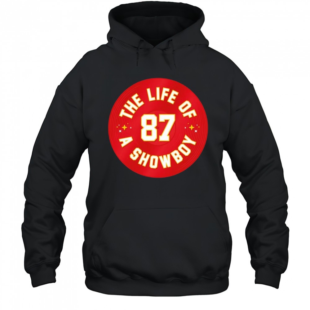 The life of a showboy Kansas City Chiefs shirt