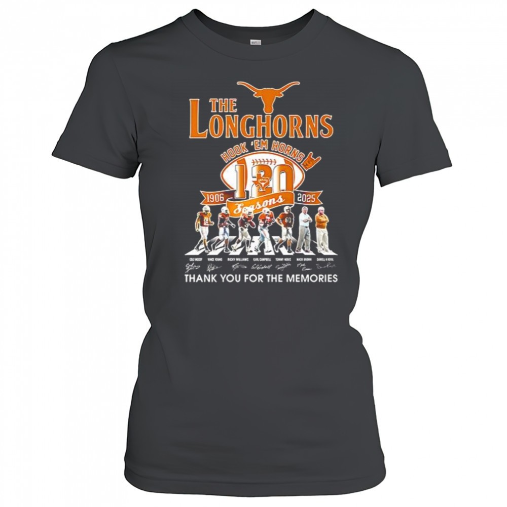 the-longhorns-hook-em-horns-120-seasons-1906-2025-thank-you-for-the-memories-shi-pfozrjda The Longhorns hook em horns 120 seasons 1906 2025 thank you for the memories shirt