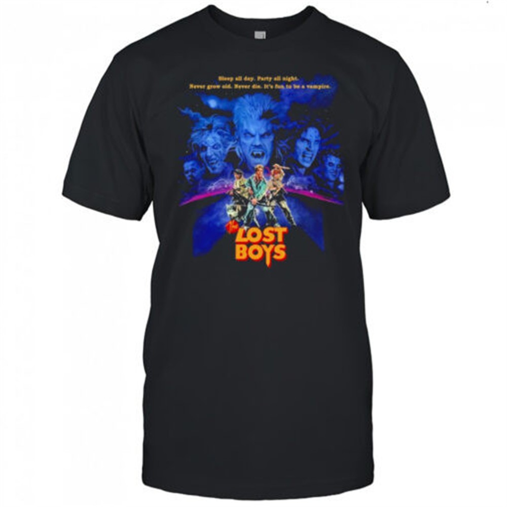The Lost Boys Sleep All Day Party All Night Never Grow Old Never Die Its Fun To Be A Vampire Squad T-shirt