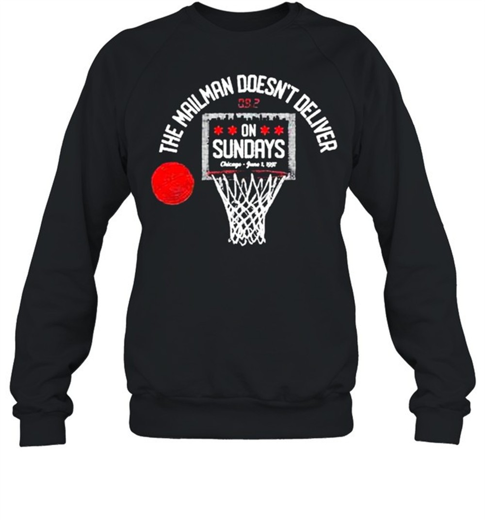the-mailman-doesnt-deliver-on-sundays-t-shirt-vywxuspe The Mailman Doesnt Deliver On Sundays T-Shirt