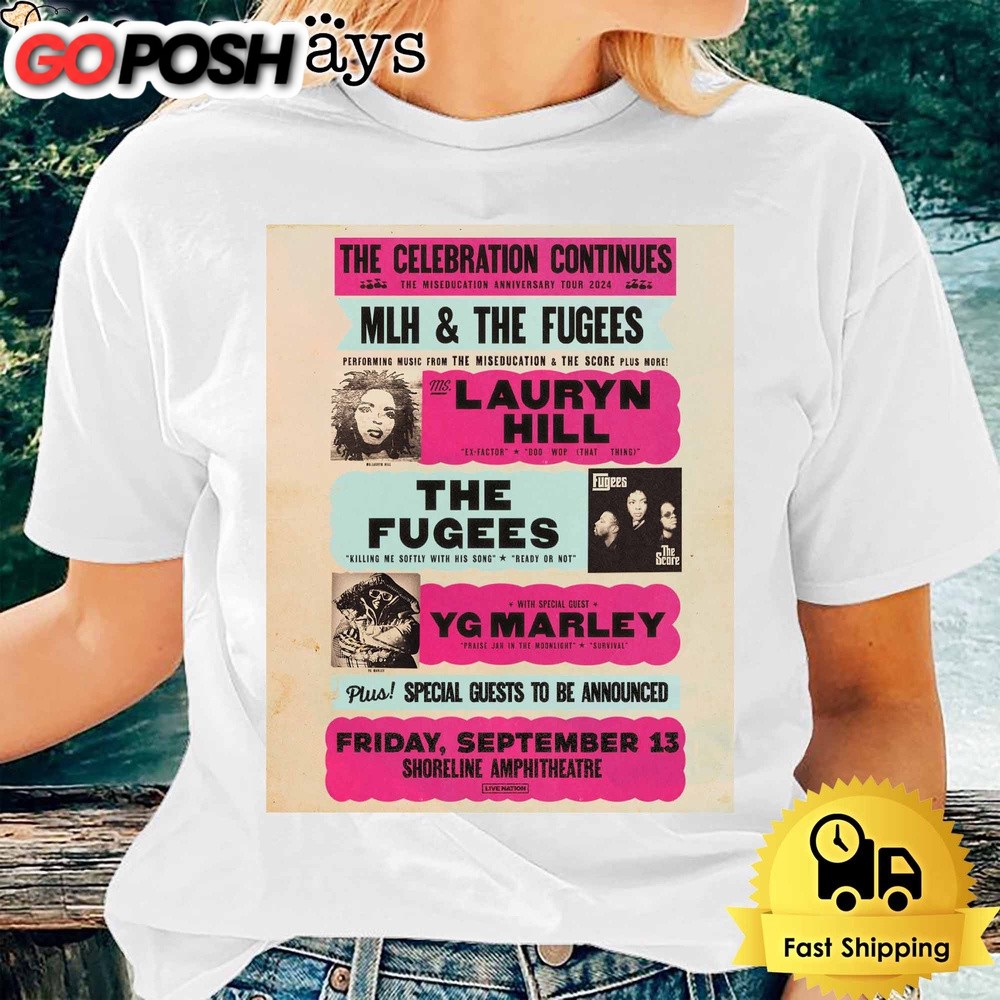 The Miseducation Anniversary Tour Lauryn Hill & The Fugees Sep 2024 Unsiex T-Shirt