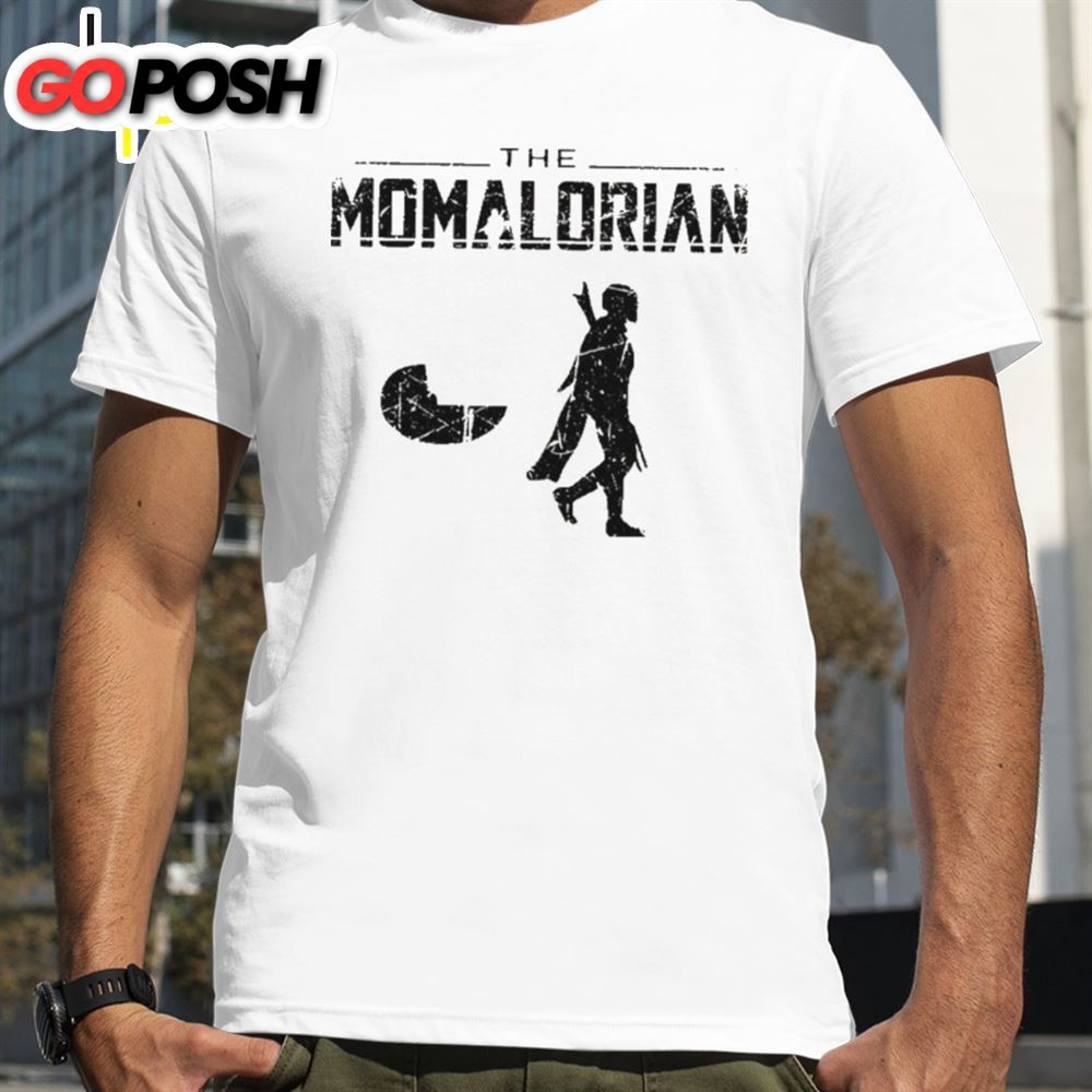 The Momalorian Mothers Day Shirt