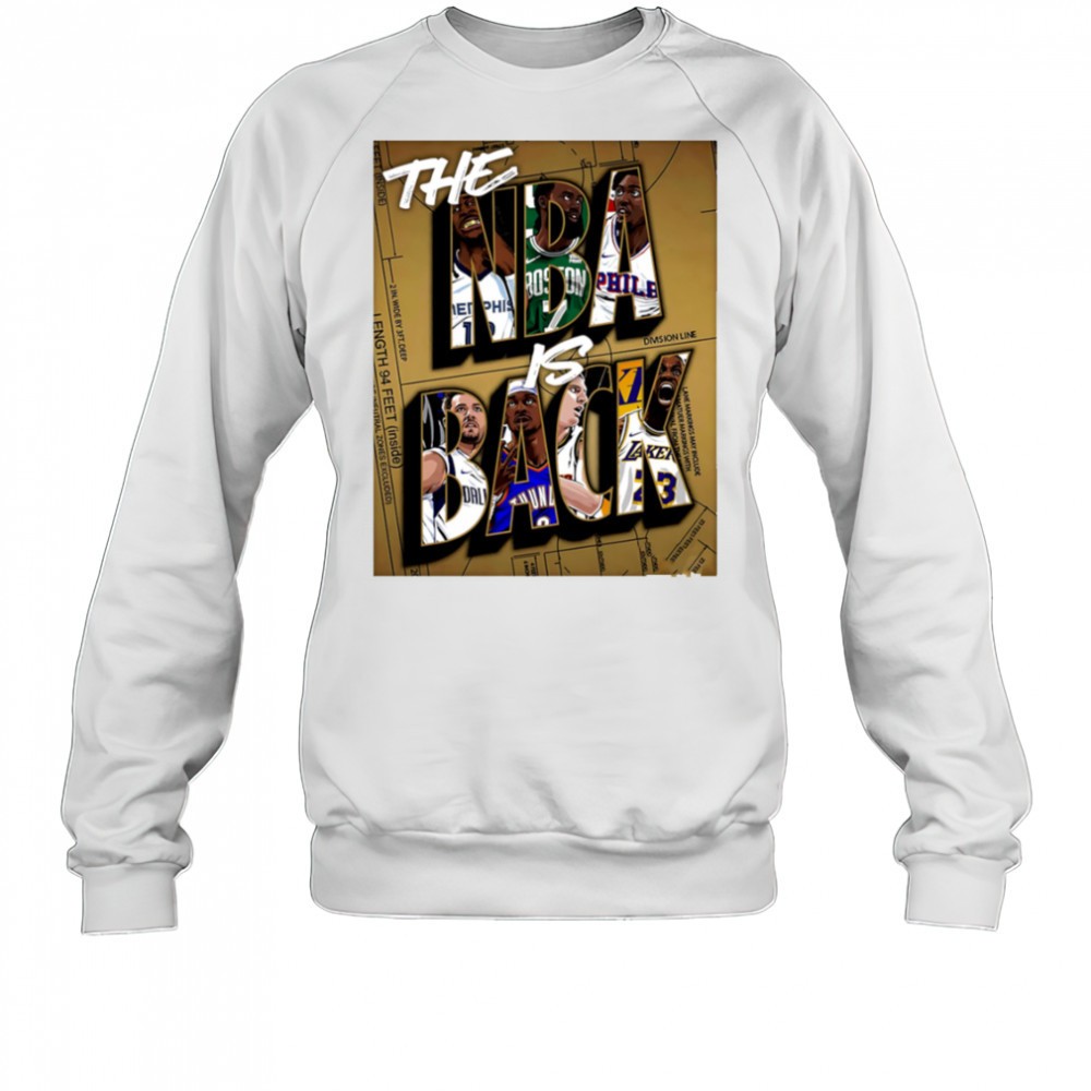 the-nba-is-back-shirt-5x8oftih The NBA is Back shirt