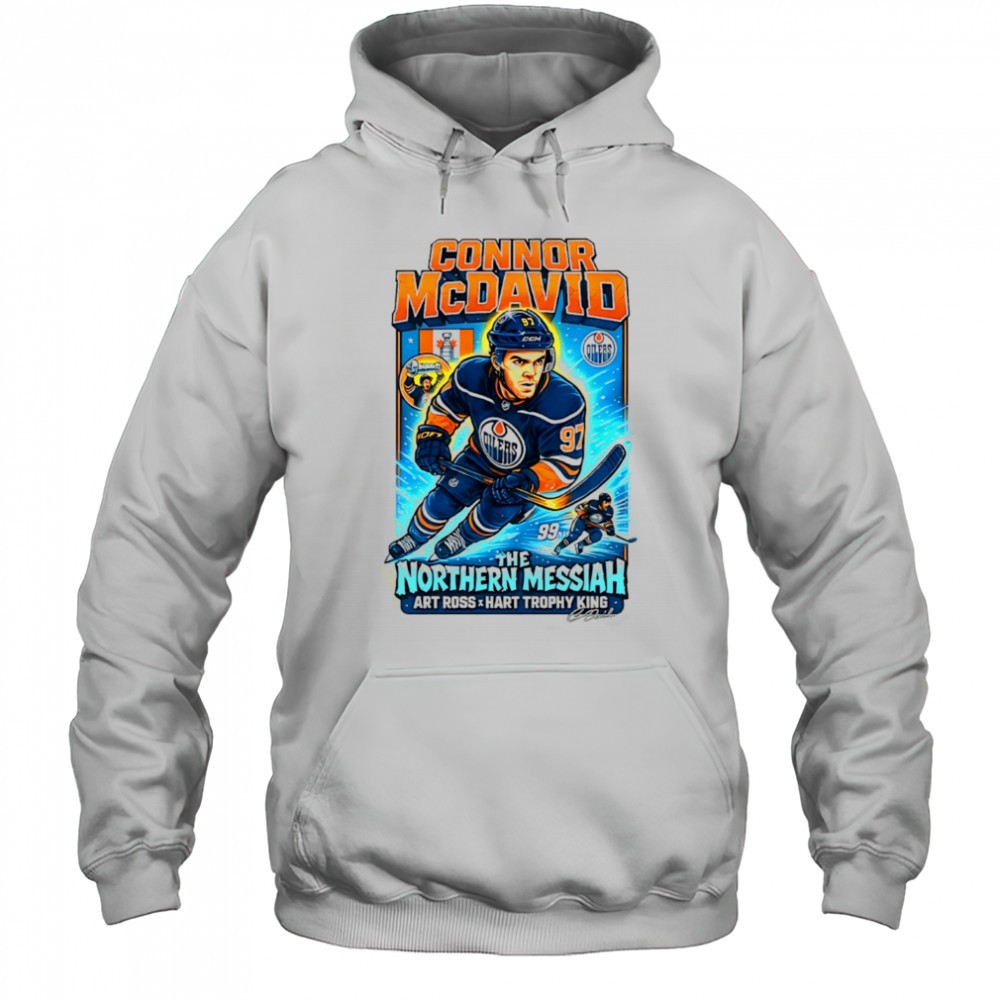 The Northern Messiah Connor McDavid Edmonton Oilers NHL Hockey shirt
