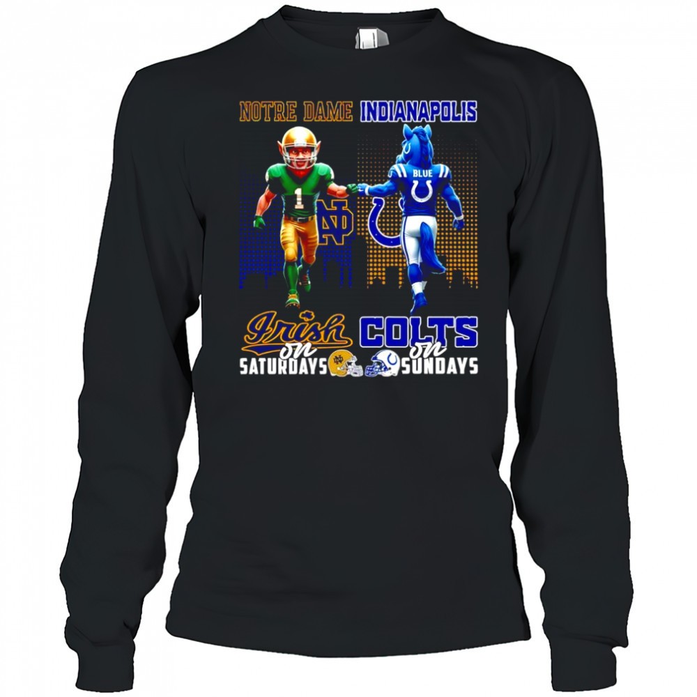 the-notre-dame-fighting-irish-on-saturdays-and-indianapolis-colts-on-sundays-mas-3kj0zt9i The Notre Dame Fighting Irish on Saturdays and Indianapolis Colts on Sundays mascots college shirt