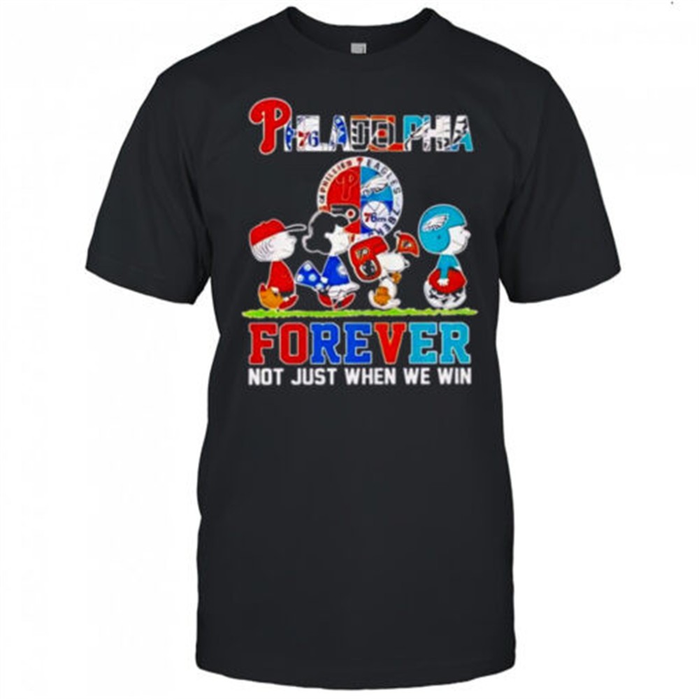 the-peanuts-philadelphia-sport-teams-logo-forever-not-just-when-we-win-t-shirt-93czcasb The Peanuts Philadelphia Sport Teams Logo Forever Not Just When We Win T-Shirt