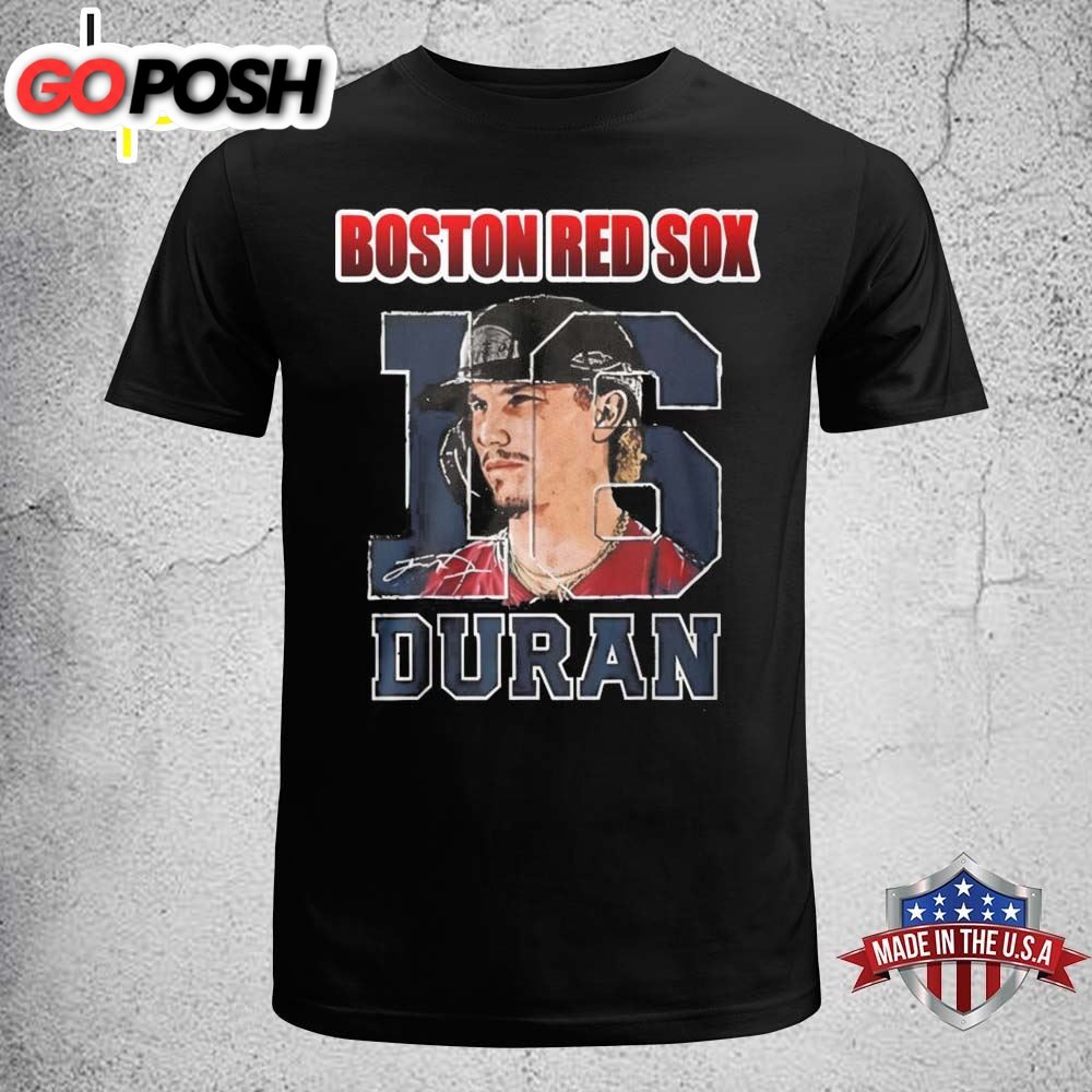 The Red Sox 16 Duran Signatures Shirt Unisex
