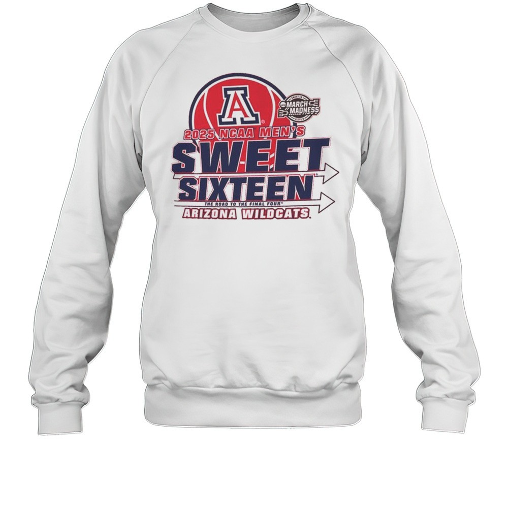The Road To The Final Four Arizona Wildcats Mens Basketball NCAA Sweet Sixteen 2025 March Madness T-shirt