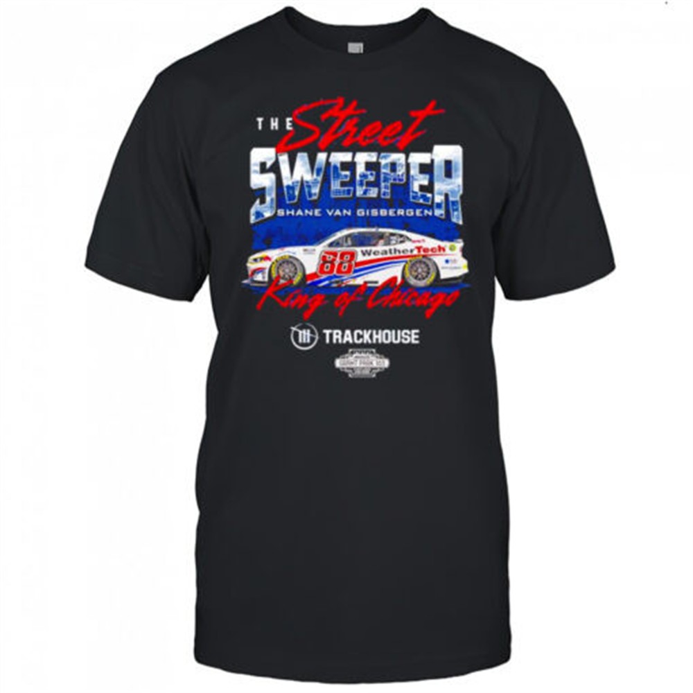 the-street-sweeper-shane-van-gisbergen-88-king-of-chicago-shirt-2h8kynuo The street sweeper Shane van Gisbergen #88 King of Chicago shirt