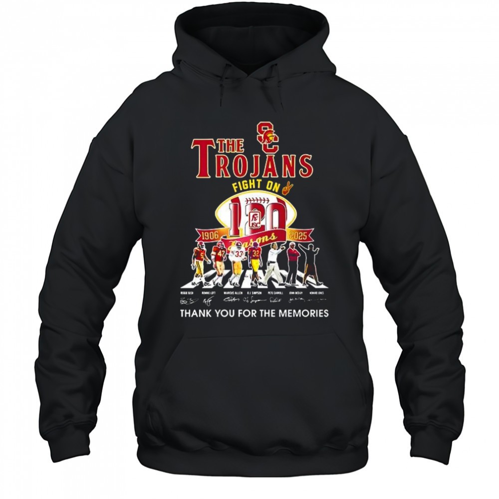 The Trojans fight on 120 season 1906 2025 thank you for the memories shirt