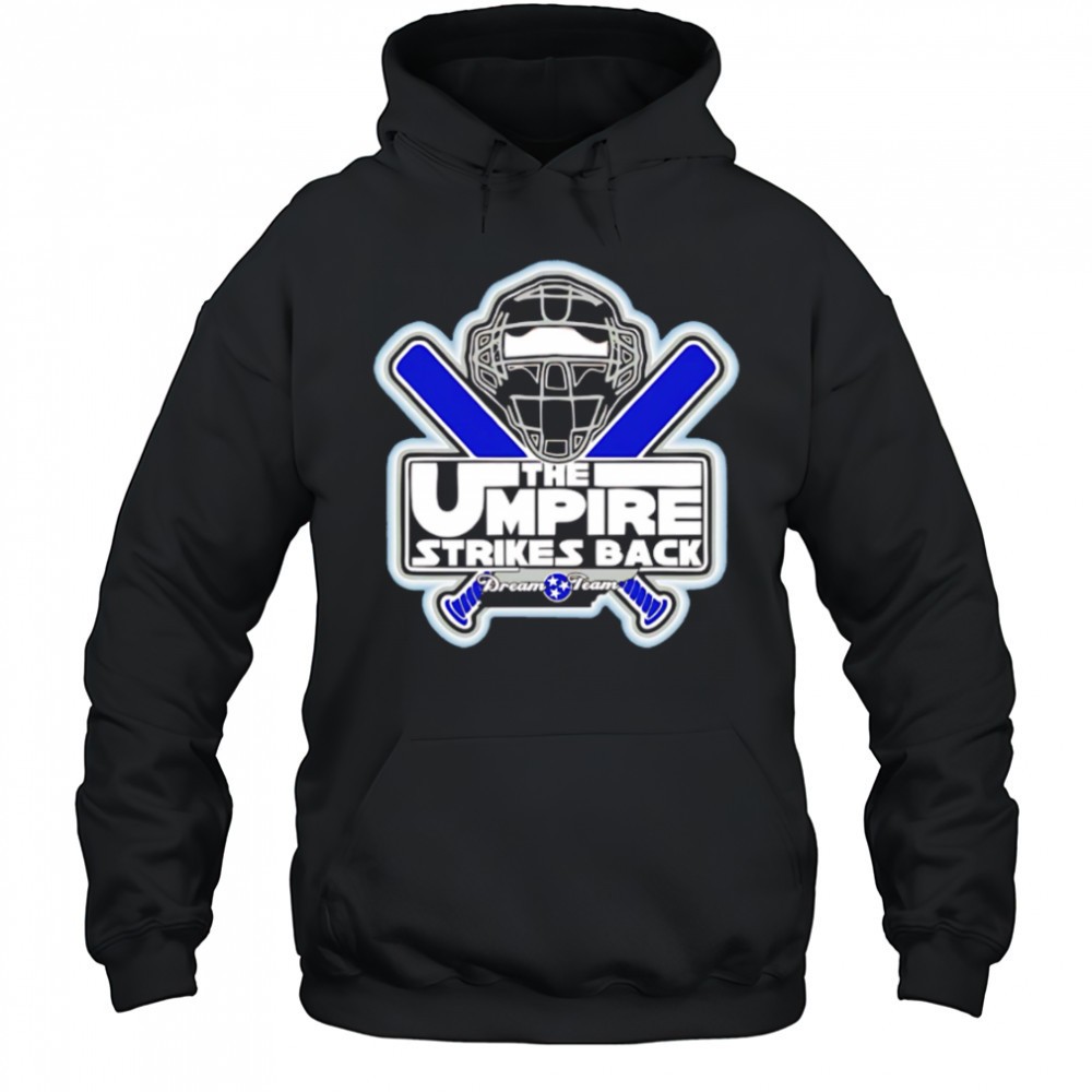 The Umpire Strikes Back Dream Teams hockey shirt