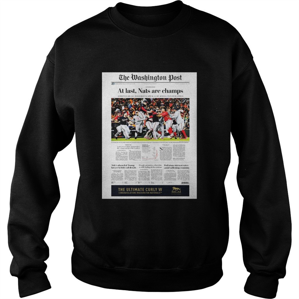 The Washington Post At Last Nat Are Champs shirt