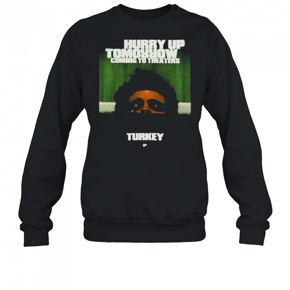 the-weeknd-hurry-up-tomorrow-coming-to-theaters-in-turkey-t-shirts-3mnfr29e The Weeknd Hurry Up Tomorrow Coming To Theaters In Turkey T shirts