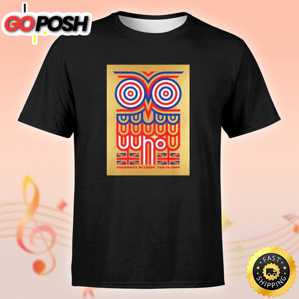 The Who Leeds 1 1970 by Ames Bros Golden Owl Edition Unisex Tshirt