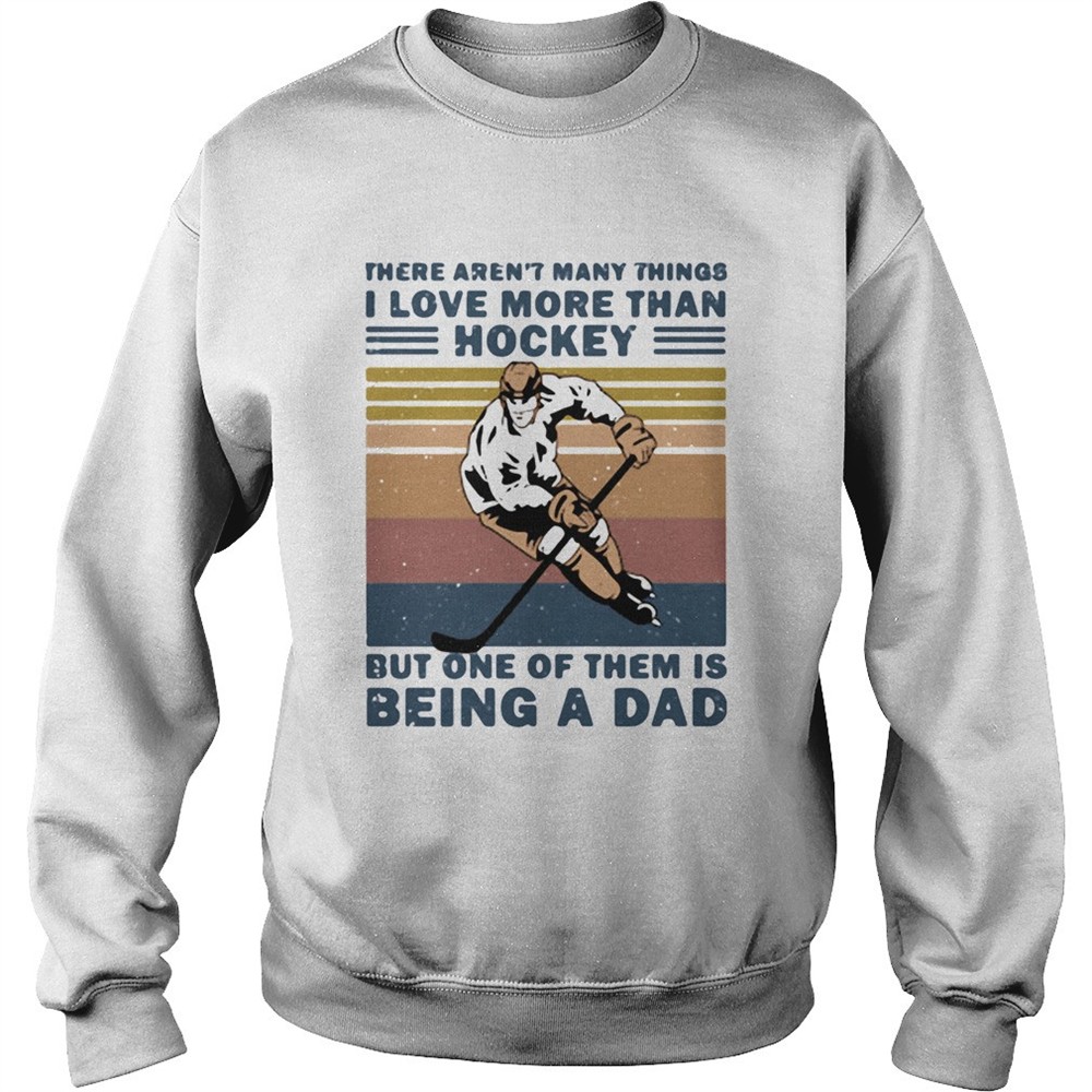 There arent many things i love more than hockey but one of them is being a dad happy fathers day v