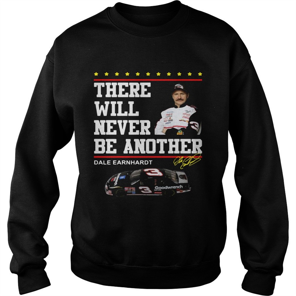 There will never be another Dale Earnhardt shirt