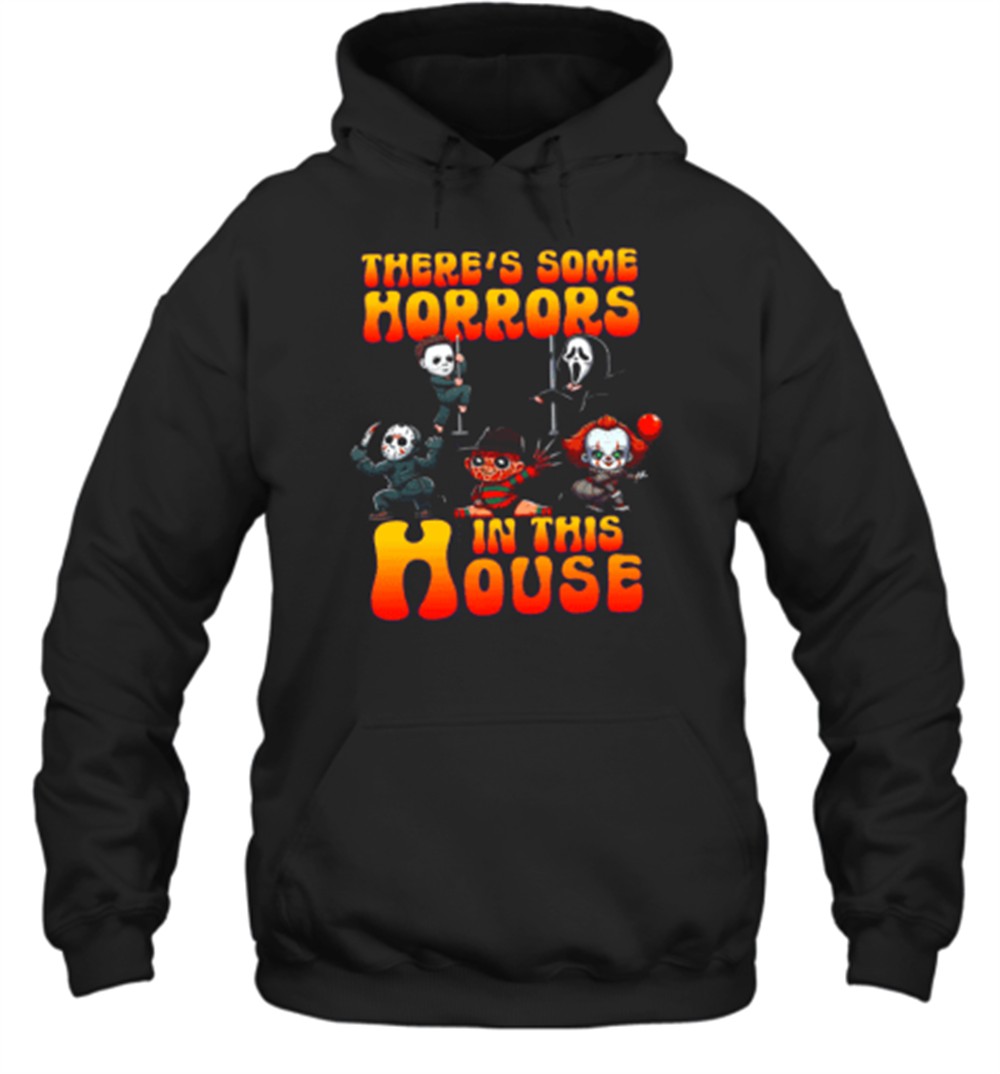 There’s Some Horror In This House T-Shirt