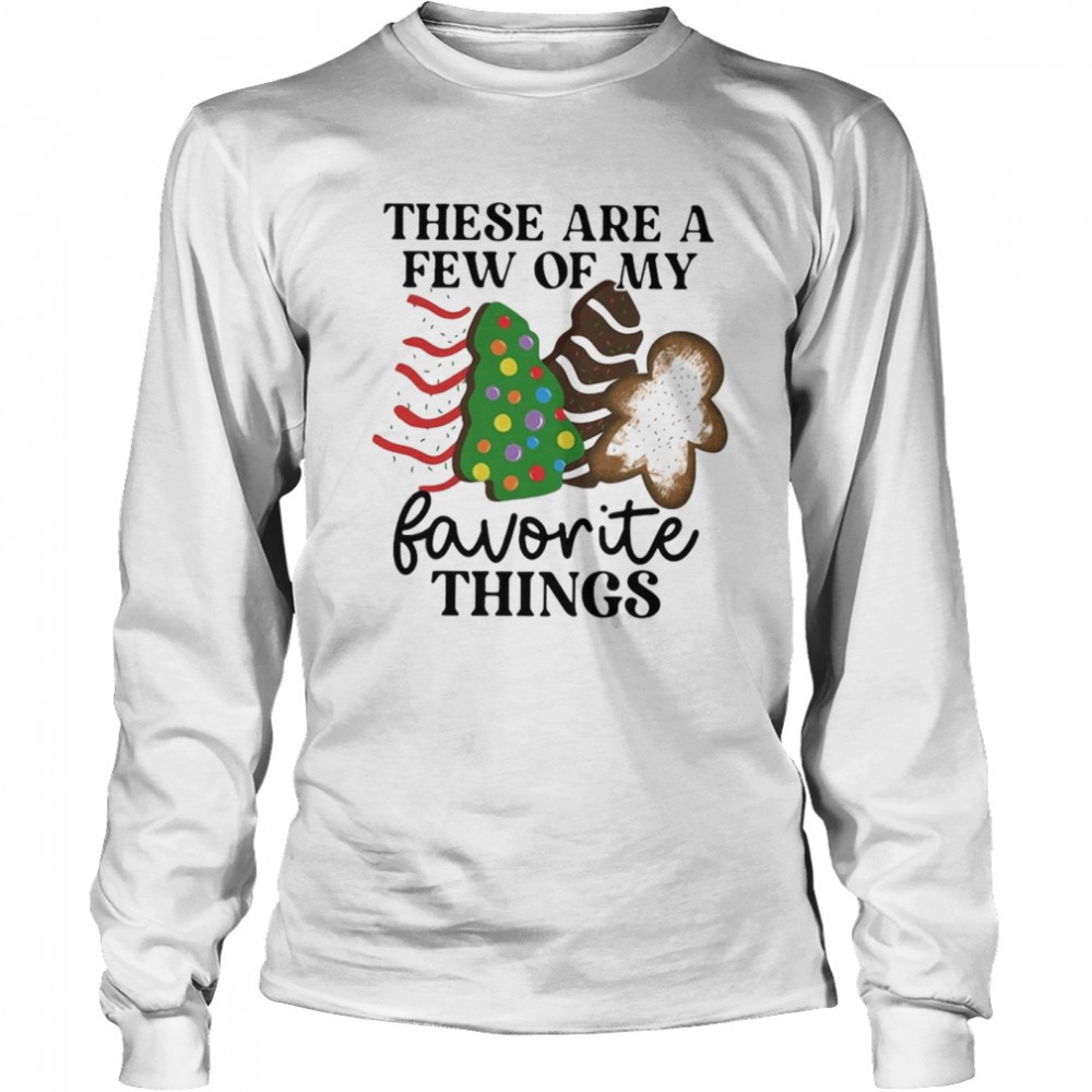 these-are-a-few-of-my-favorite-things-shirt-csipne32 These Are A Few Of My Favorite Things Shirt