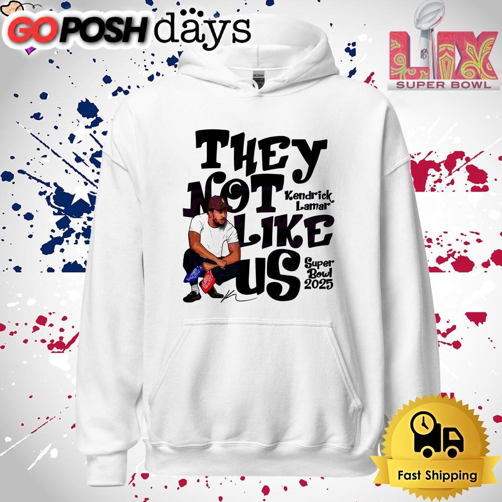 they-not-like-us-super-bowl-2025-kendrick-lamar-t-shirt-hi4kpmud They Not Like Us Super Bowl 2025 Kendrick Lamar T Shirt