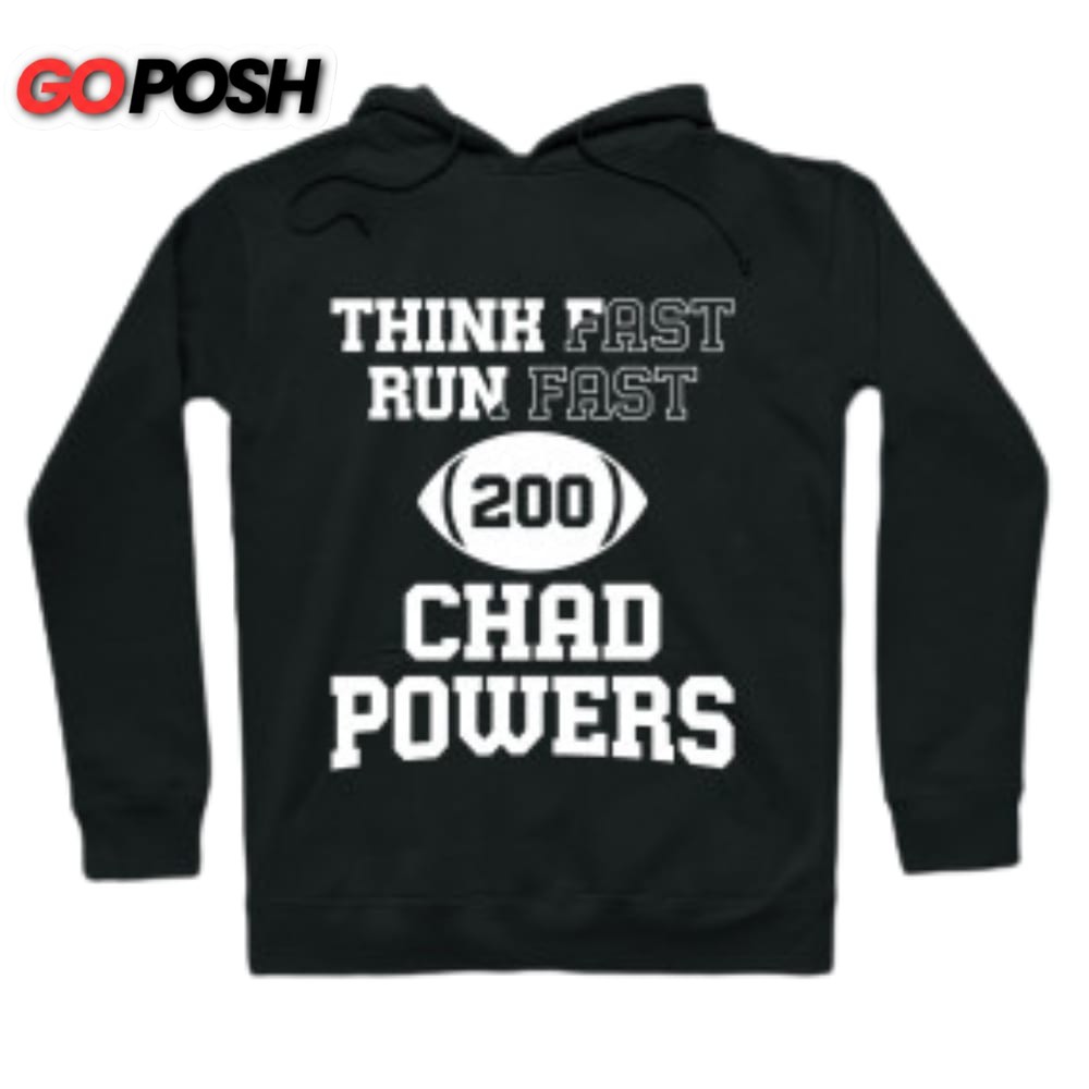 Think Fast Run Fast 200 Chad Powers T-Shirt