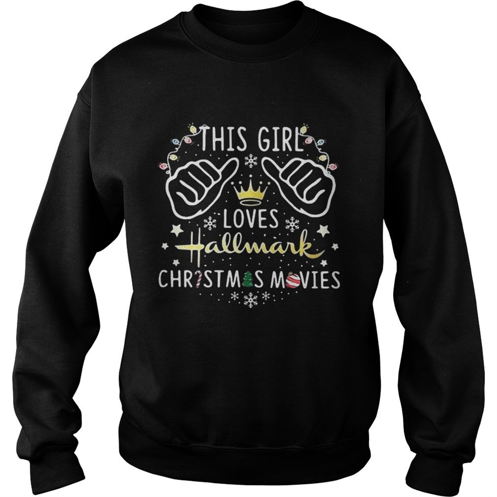 This girl loves Hallmark christmas movie merry christmas shirt