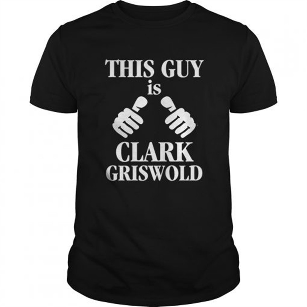 this-guy-is-clark-griswold-funny-christmas-vacation-movie-shirt-0m1nvf47 This Guy Is Clark Griswold Funny Christmas Vacation Movie shirt