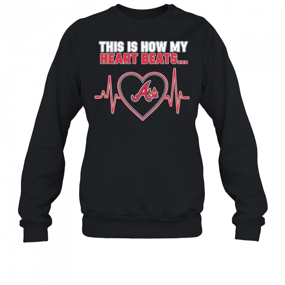 this-is-how-my-heart-beats-atlanta-braves-shirt-747ma0so This is How My Heart Beats Atlanta Braves shirt