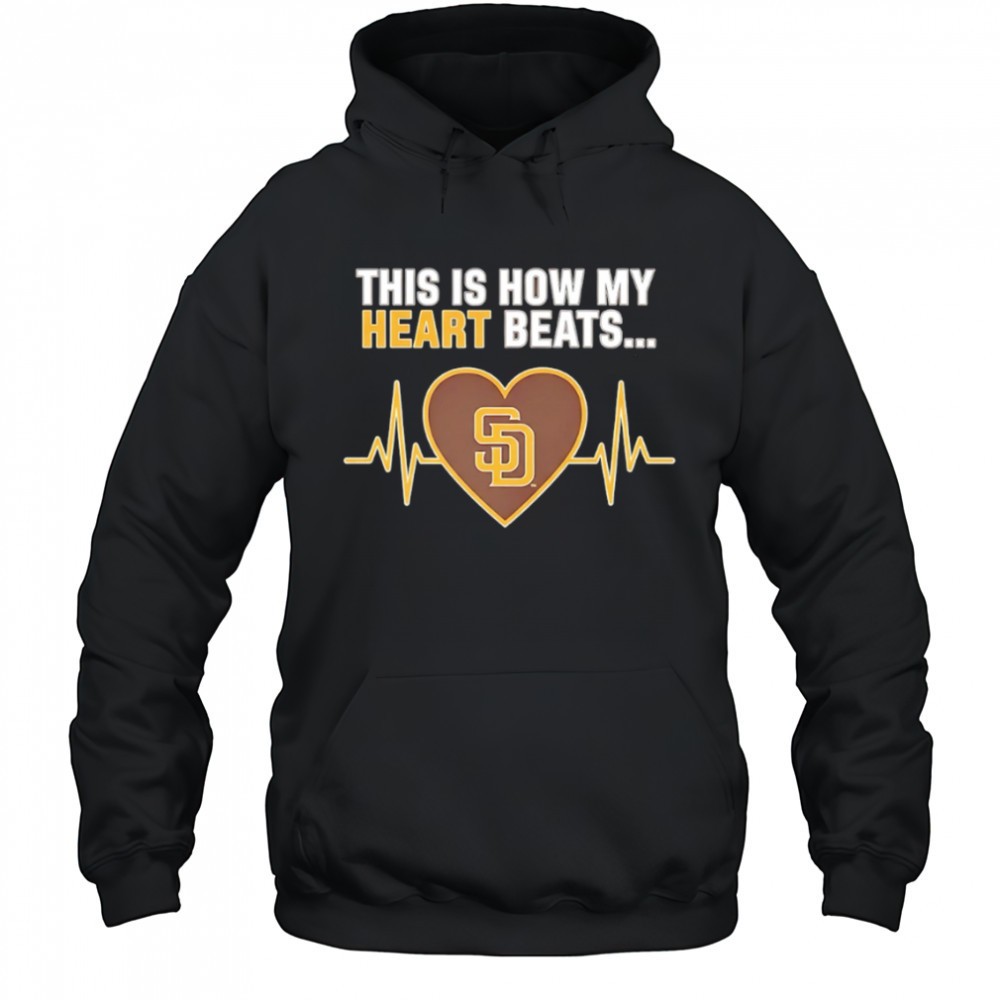 This is How My Heart Beats San Diego Padres shirt