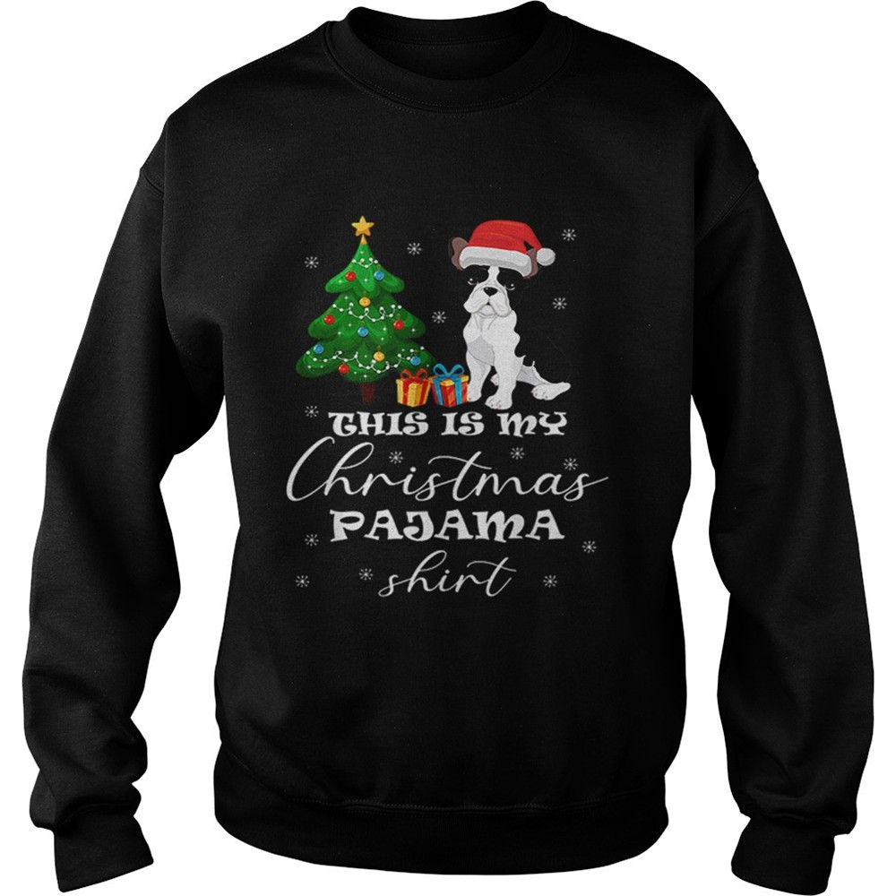 This is my Christmas Pajama French Bulldog Costume Santa Hat shirt