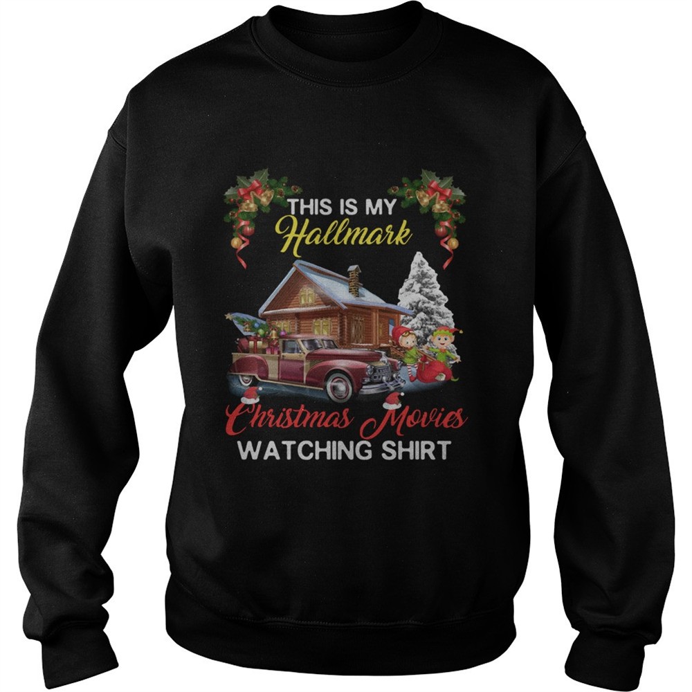 This Is My Hallmark Christmas Movies Watching 2019 Shirt