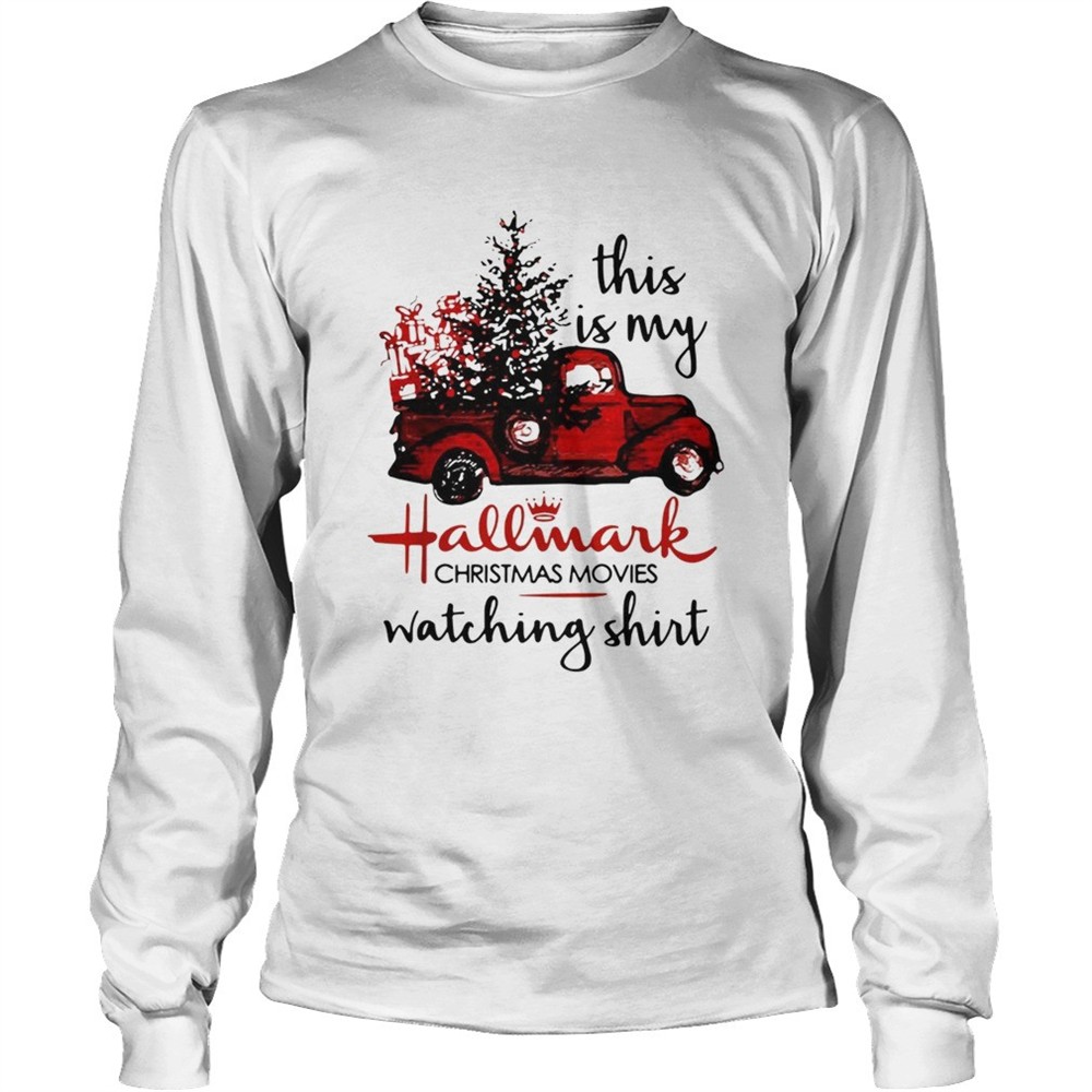 this-is-my-hallmark-christmas-movies-watching-shirt-nrzlhfer This is my Hallmark Christmas movies watching shirt