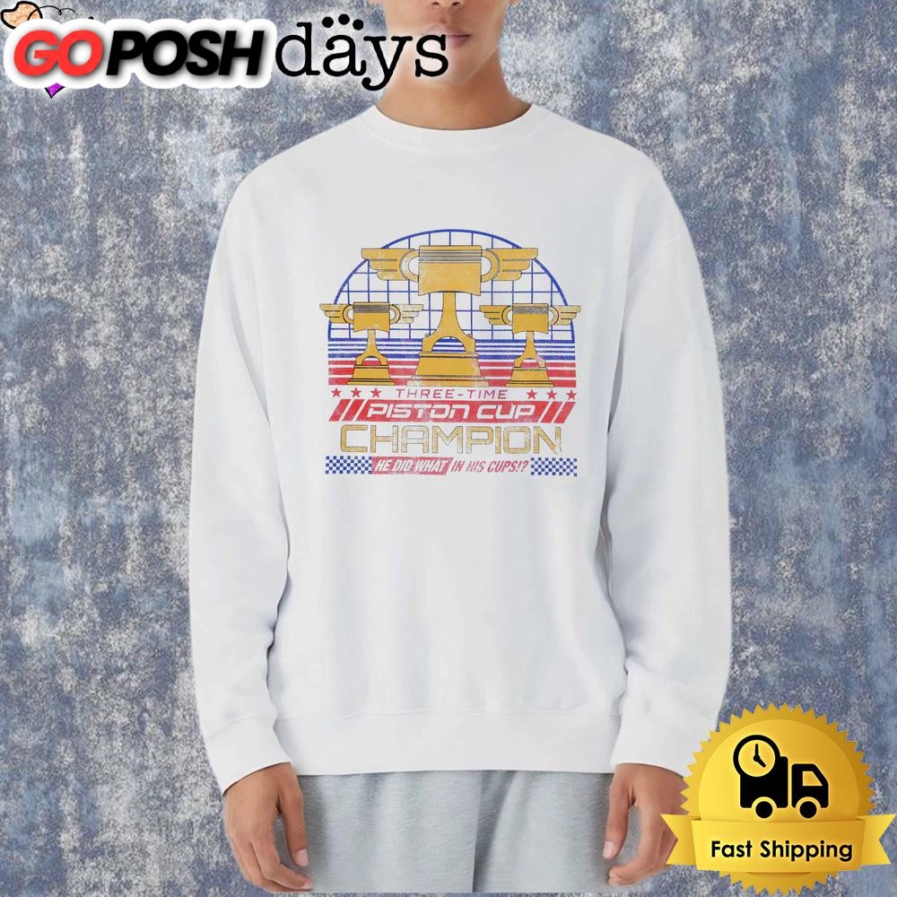 three-time-piston-cup-champion-cars-parody-racing-trophy-shirt-8zpwgfxn Three Time Piston Cup Champion Cars Parody Racing Trophy Shirt