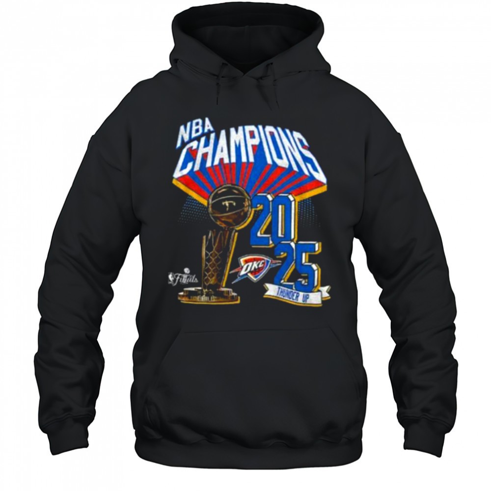 Thunder Up NBA Finals Champions Oklahoma City Thunder Basketball Winner 2025 shirt