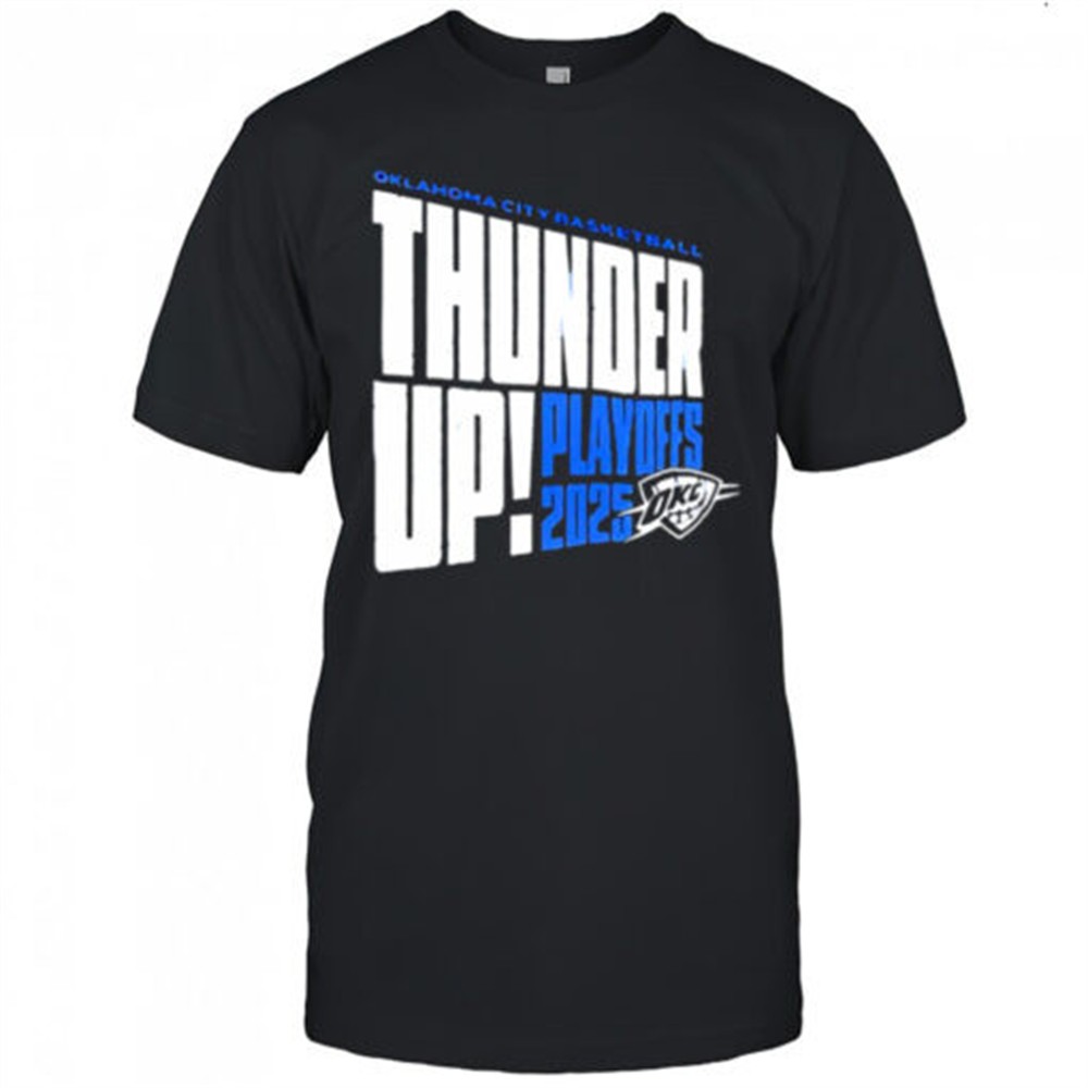 thunder-up-play-offs-2025-oklahoma-city-thunder-oklahoma-city-basketball-shirt-ighvgvtr Thunder Up Play Offs 2025 Oklahoma City Thunder Oklahoma City Basketball shirt