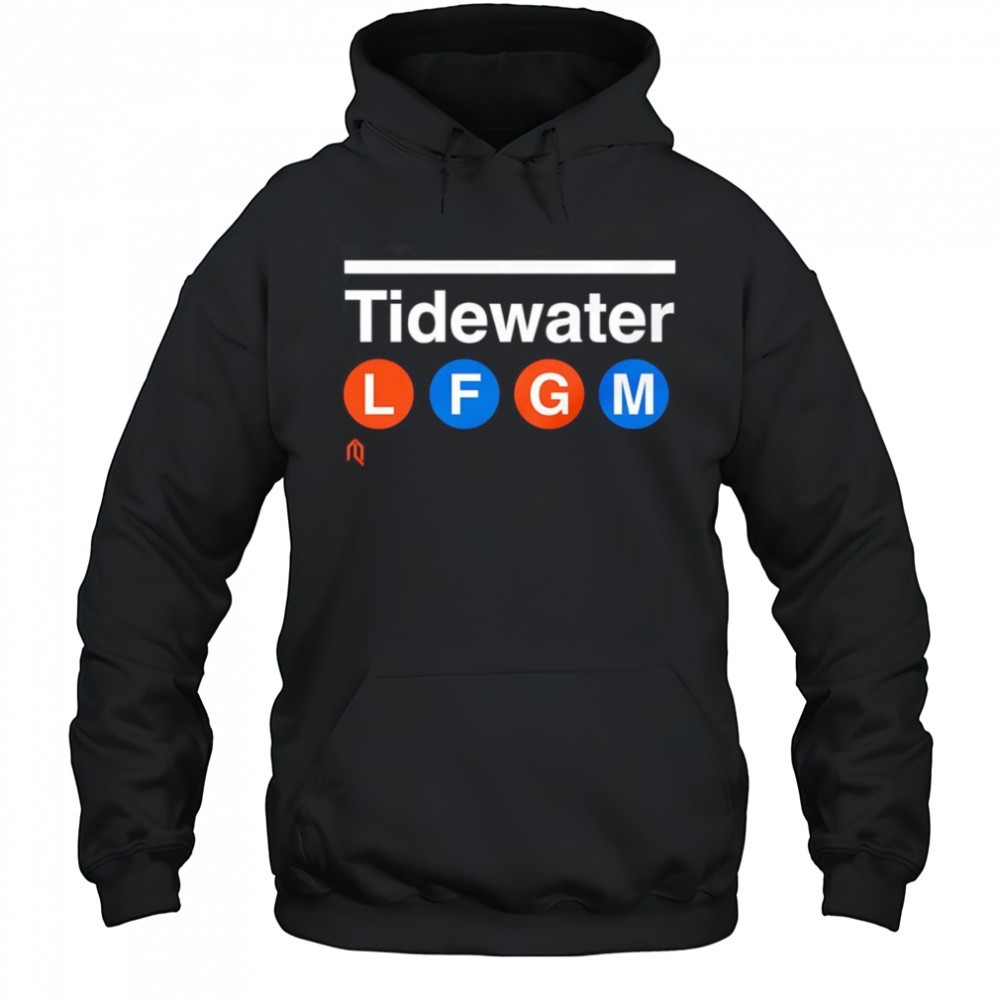 Tidewater LFGM shirt