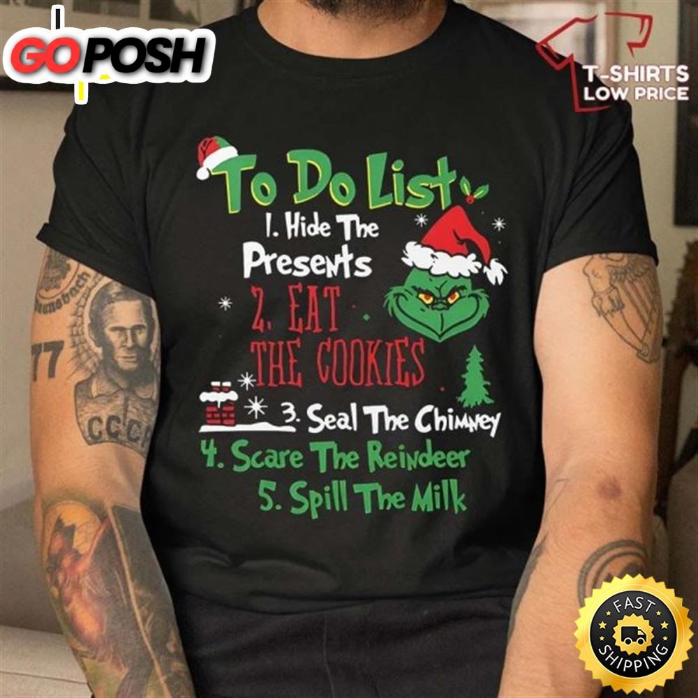 To Do List With Grinch Christmas T-Shirt