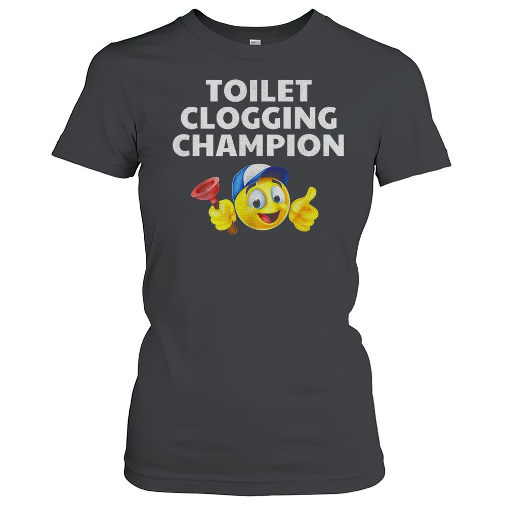 toilet-clogging-champion-emoji-shirt-l5m1zp4s Toilet Clogging Champion Emoji Shirt