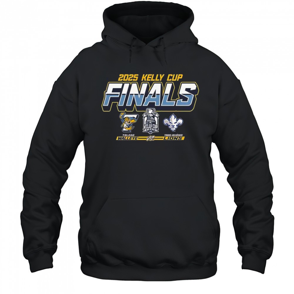 Toledo Walleye Vs Trois-Rivieres Lions 2025 Kelly Cup Finals Matchup T-Shirt